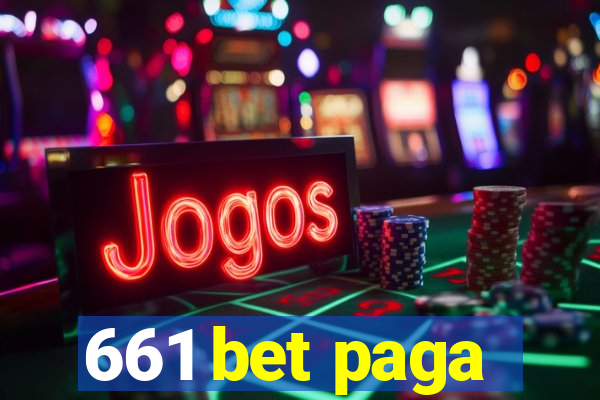 661 bet paga